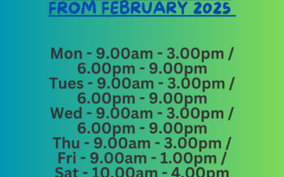 * NEW OPENING TIMES FROM 1ST FEBRUARY 2025